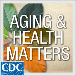 Aging and Health Matters by 