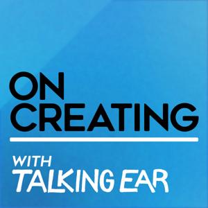 On Creating with Talking Ear