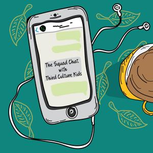 Squad Chat with Third Culture Kids