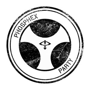 Phosphex Party by Phosphex Party