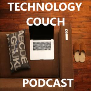 Technology Couch Podcast