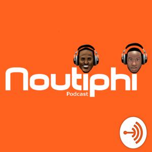 Noutiphi Podcast