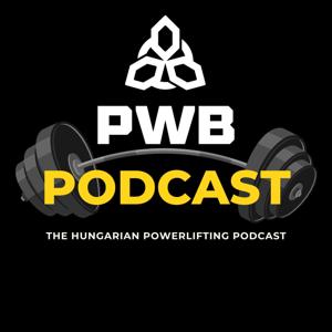 PowerBuilder Podcast - A Magyar Erőemelő Podcast