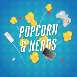 Popcorn & Nerds