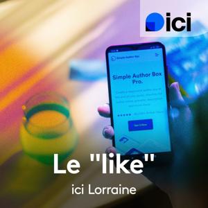 Le "like", ici Lorraine