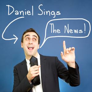 Daniel Sings The News