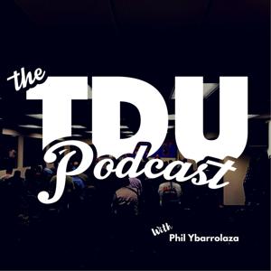 The TDU Podcast