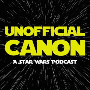 Unofficial Canon: A Star Wars Podcast