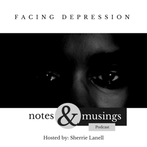 Notes & Musings Podcast