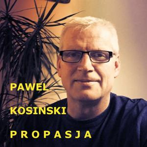 Paweł Kosinski Propasja