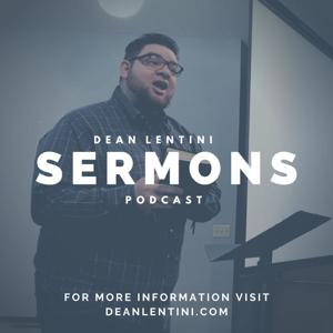 Dean Lentini Sermons