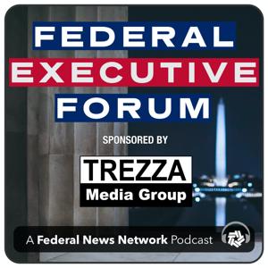 Federal Executive Forum by Federal News Network | Hubbard Radio