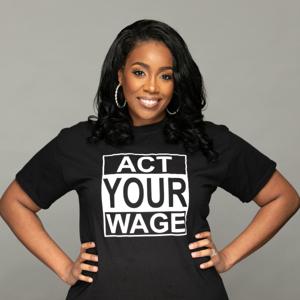 Act Your Wage with Tiff V., CPA