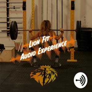 Lion Fit Audio Experience