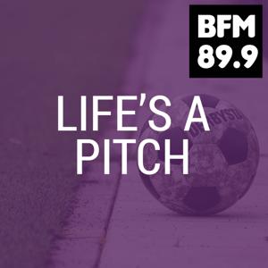 BFM :: Life's A Pitch