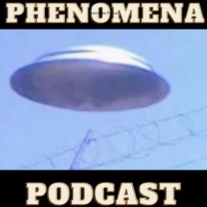 Phenomena Podcast