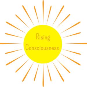 Rising Consciousness