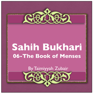 Sahih Bukhari The Book Of Menses