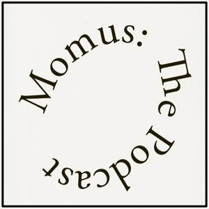 Momus: The Podcast by Momus