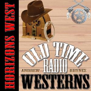 Horizons West - OTRWesterns.com