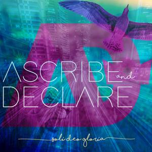 Ascribe & Declare