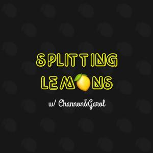 Splitting Lemons