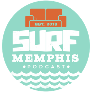 Surf Memphis Podcast