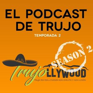 TRUJO y TRUJOLLYWOOD