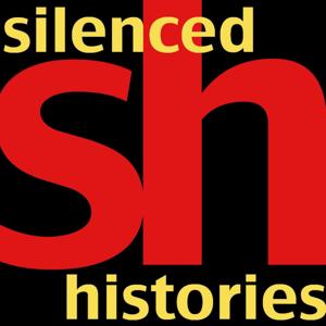 Silenced Histories