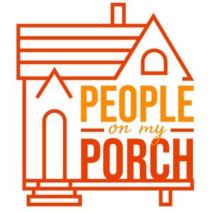 People On My Porch