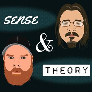 The Sense & Theory Podcast