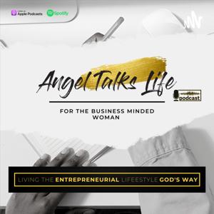 Angel Talks Life