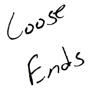 Loose Ends Podcast