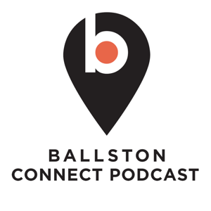 BallstonConnect Podcast