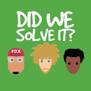 Did We Solve It?
