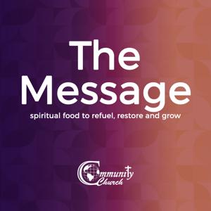 Community Church Atlanta - The Message