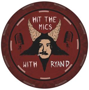 Hit the Mics with Ryan D