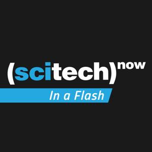 SciTech in a Flash