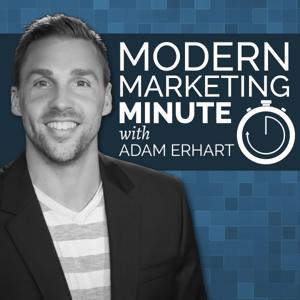 Modern Marketing Minute Podcast