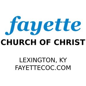 Fayette church of Christ Podcast