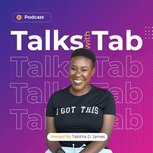 Talks with Tab: The Podcast