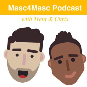 Masc4Masc Podcast