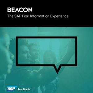 Beacon, the SAP Fiori Information Experience