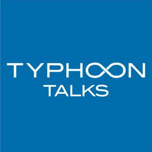 Typhoon Talks