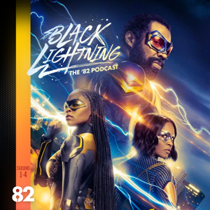 Black Lightning: The '82 Podcast