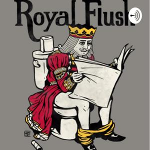 The Royal Flush