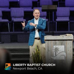 Liberty Baptist Church Sermons