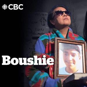 Boushie by CBC