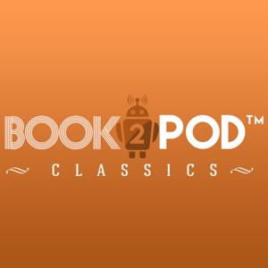 Book2Pod Classics