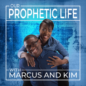 Our Prophetic Life